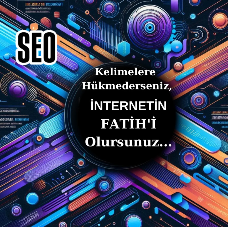 Google Seo İle Kelimelere Hükmedin
